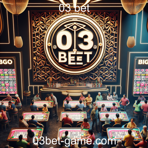 Descubra a Emoção do Bingo na 03 Bet
